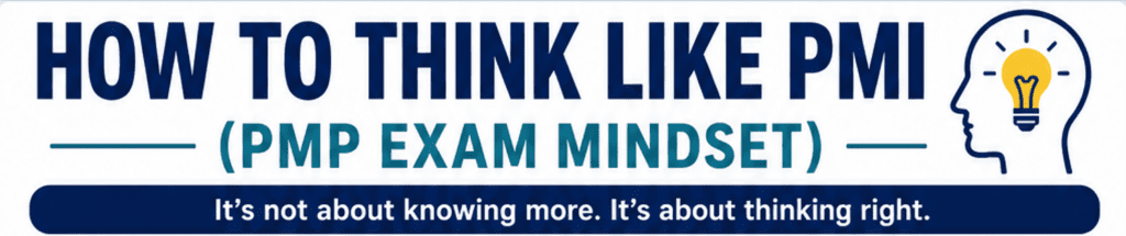 PMP EXAM MINDSET