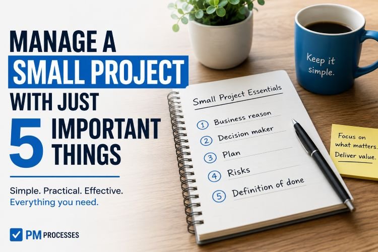 Manage a small project essentials